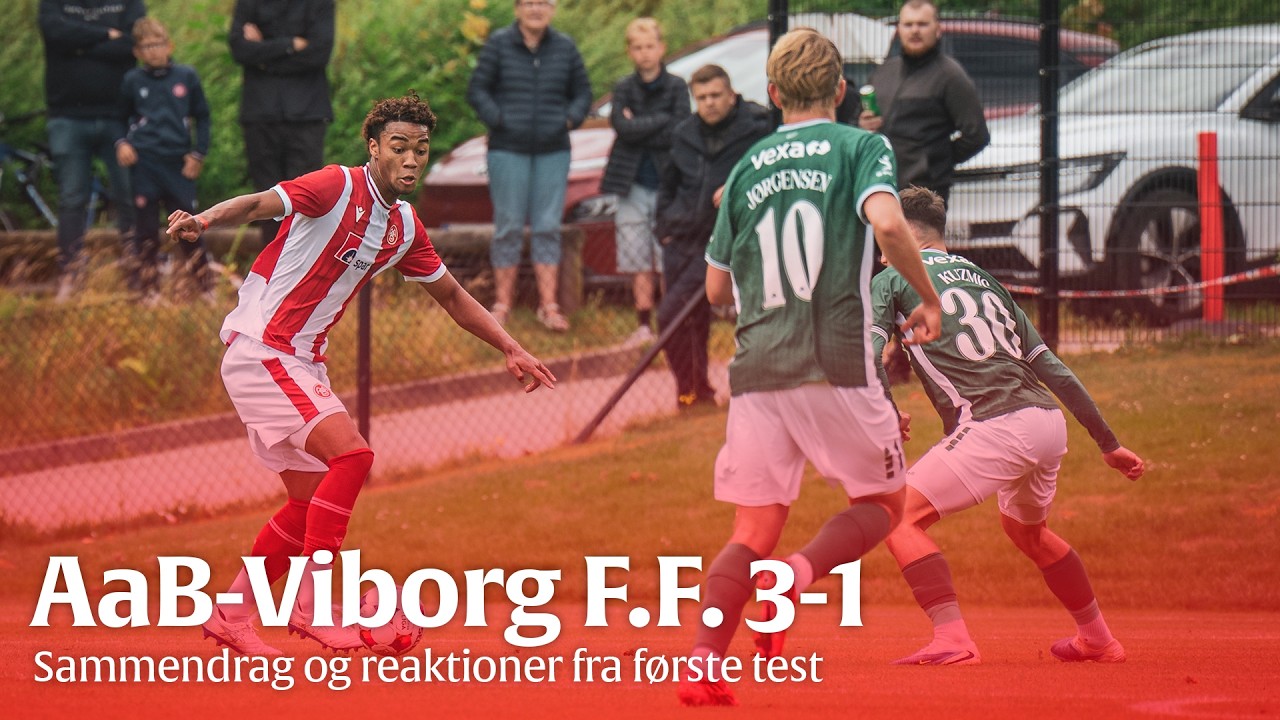 AaB-Viborg F.F. 3-1, 3. juli 2026