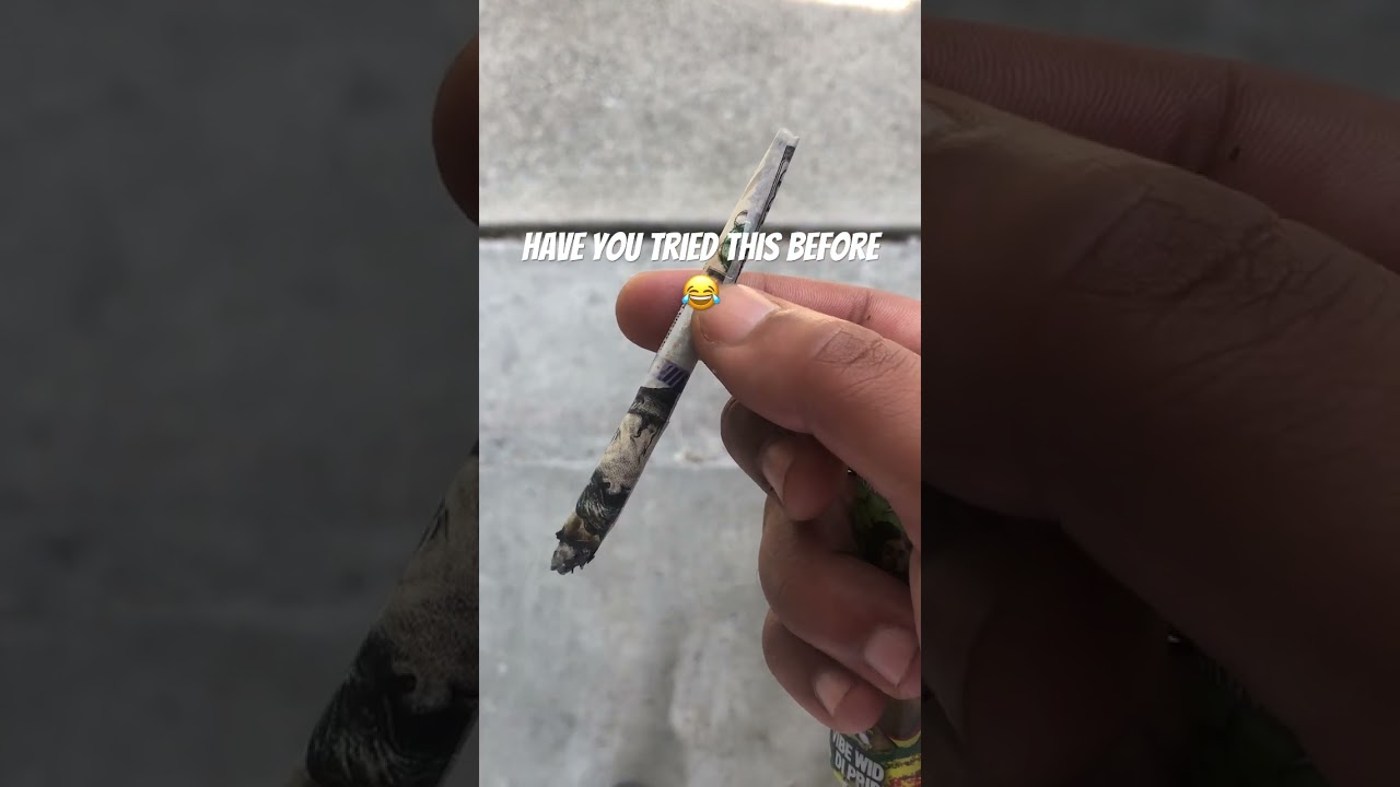 Smoking a $100 joint 