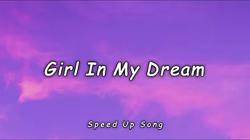 1NE - Girl In My Dream - SPEED UP