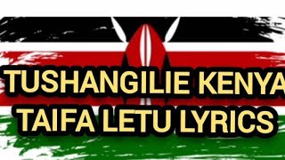 Tushangilie Kenya Taifa letu tukufu- Patriotic songs.