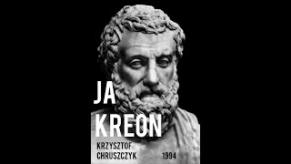 Ja Kreon. Antygona Sofokles