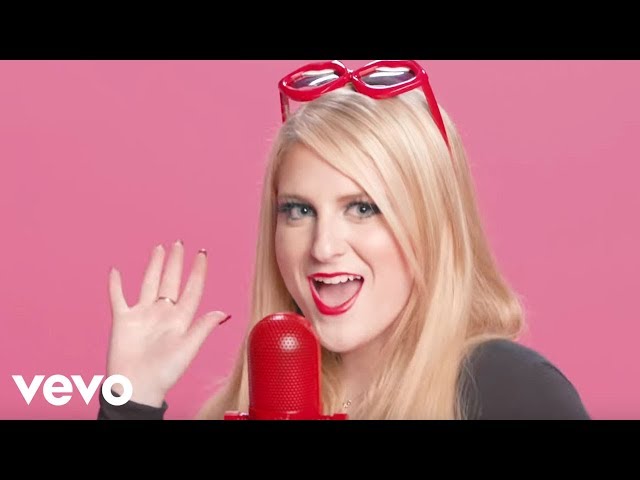 MEGHAN TRAINOR - LIPS ARE MOVING