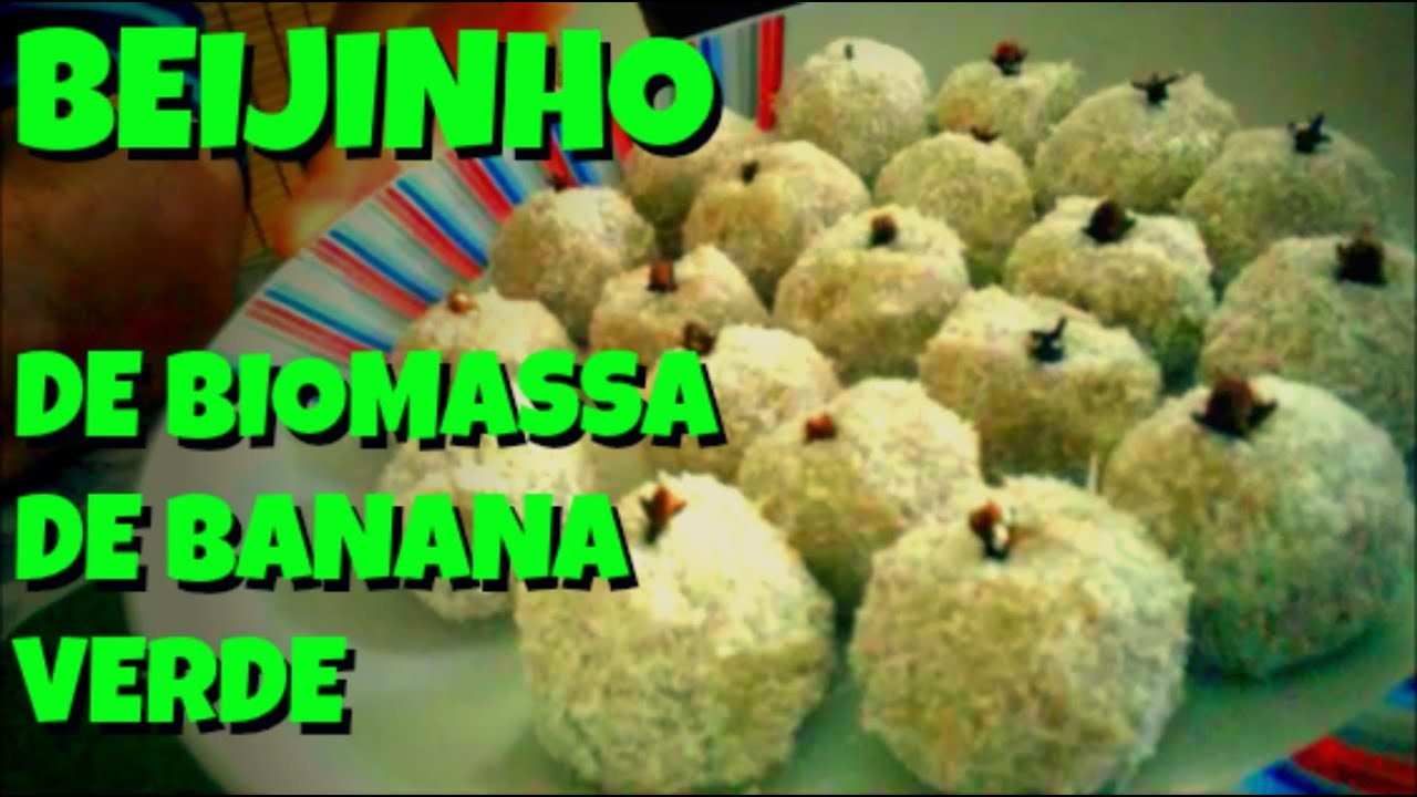 BEIJINHO DE BIOMASSA DE BANANA VERDE