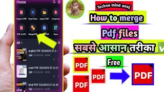 How to merge pdf files into one | How to combine pdf files into one | Convert2 pdf into one pdf