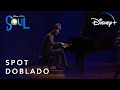 Soul | Posibilidades | Spot Doblado | Disney+