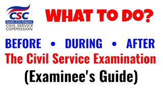 Civil Service Examination Guide - What to do BEFORE, DURING, and AFTER the examination