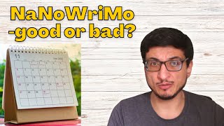Should You Do NaNoWriMo? (Writing Advice)