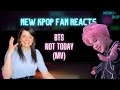 SCOTTISH INDIE LOVER REACTS to BTS - Not Today (MV)