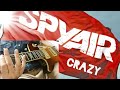 SPYAIR / Crazy【Guitar Cover】