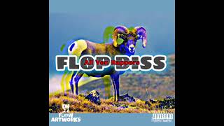 Em22Flow-Flopdissallvenrappersaudio