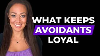 THIS Is Why the Dismissive Avoidant Attachment Style Cheats and What CHANGES Things