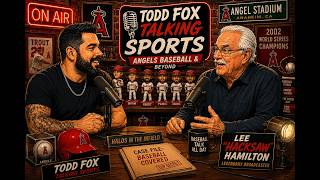 Todd Fox Interviews Lee "Hacksaw" Hamilton | MLB Labor Talks, Angels, Dodgers & Padres