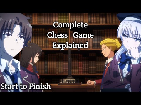 Ayanokoji And Horikita Vs Sakayanagi And Hashimoto Chess Match. Classroom Of The Elite.