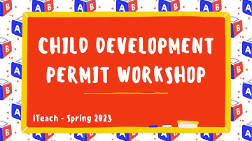 Child Development Permit | Spring 2023