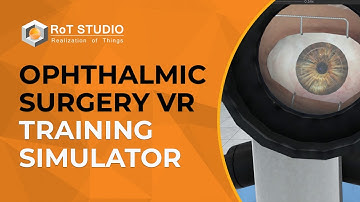 Ophthalmic Surgery VR Training Simulator