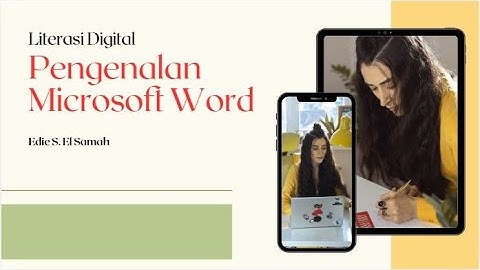 11. Literasi Digital - Pengenalan Microsoft Word - Informatika Kelas X