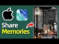 How To Share Your Memories On iPhone ! (2026)