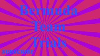 Bermuda Team Trials | Round 3