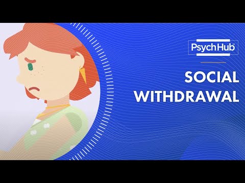Social Withdrawal