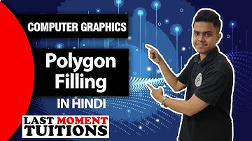Polygon Filling | Computer Graphics Lectures in Hindi