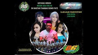 MG 86 Cover Pamer Bojo Abah Lala Terbaru  live in Maitan Tambakromo Pati. Pagung Sampai Mau Roboh..