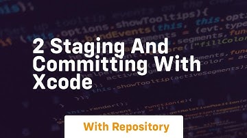 2 staging and committing with xcode