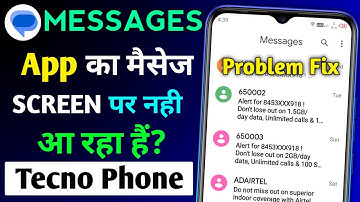 Tecno Phone Message Problem⚡| Messages App Ka Message Screen Par Nahi Aata Hai Kya Karen