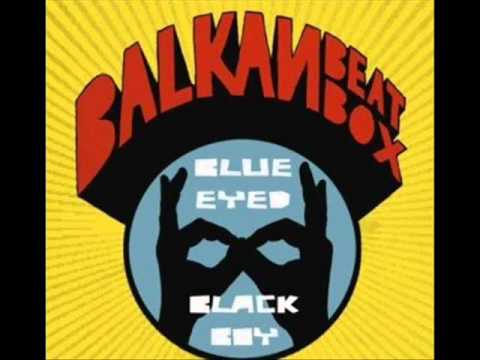 在 YouTube 上观看 Balkan Beat Box - Look Them Act