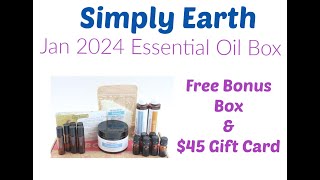 Simply Earth January 2024 Essential Oil Recipe Box Unboxing + Free Gift Card + Bonus Box by Subscriptionboxmom12 65 views 3 months ago 6 minutes, 30 seconds