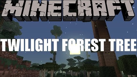 Minecraft: Twilight Forest - Cutting down massive tree solo