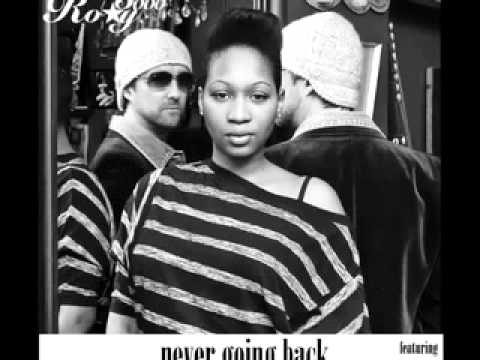 NEVER GOING BACK FEATURING TERRI WALKER & FRIENDS....