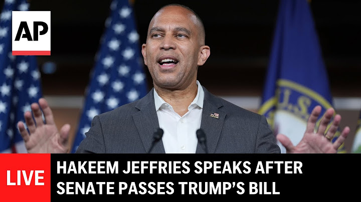 LIVE: Hakeem Jeffries speaks after Senate passes Trump’s bill