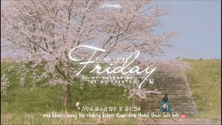 « Vietsub » Friday ♪ IU