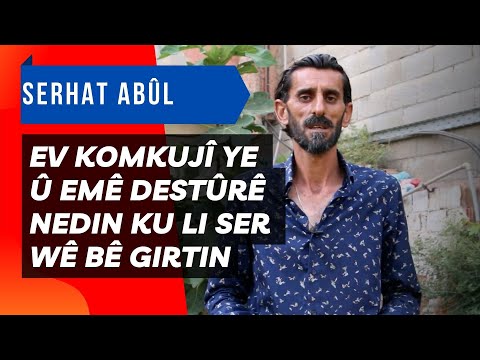 Serhat Abûl: Ev komkujî ye û emê destûrê nedin ku li ser wê bê girtin.
