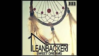 Leanbacker - Sweet Dreams (Ross Couch House Dub Remix)