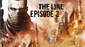Spec Ops The Line Walkthrough Episode 3: Betrayers!