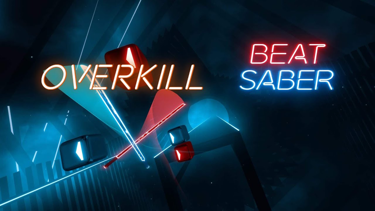 Overkill - Beatsaber