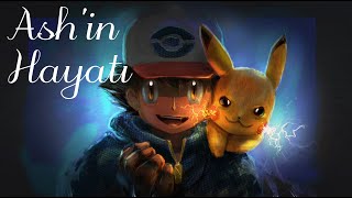 Ash Ketchum'un Pokemon Yolculuğuna İlişkin Hayatından Kesitler