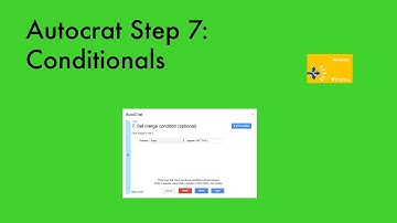 Autocrat Step 7: Setting Merge Conditions
