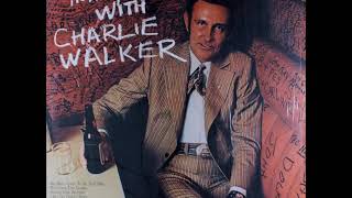 Video thumbnail of "Charlie Walker - Don't Put Down The Honky Tonks"