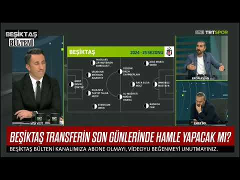 Beşiktaş Transfer Yapacak