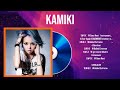 Kamiki ベストヒッツ | The Best Songs Of Kamiki | Kamiki 有名曲Jpop メドレー 2024