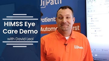 UiPath at HIMSS19: Touchless Claim Submission in Eye Care