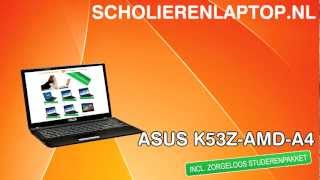 Scholierenlaptop.nl: Asus K53Z-AMD-A4
