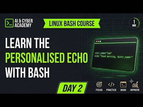 Learn the Personalised Echo in Bash! (Linux Course Day 2)