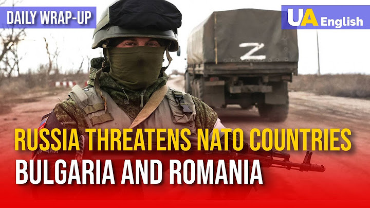 Russian Deputy Threatened to 'Conquer' NATO Countries: Romania and Bulgaria. Daily Wrap-up
