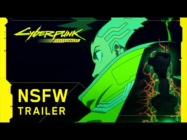 Cyberpunk 2077 anime release date revealed in a highly NSFW trailer