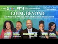 GOING BEYOND: The Future of DEI and Black Professional Advancement