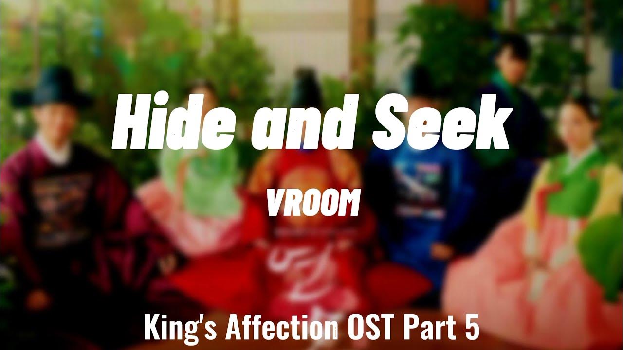 Stream VROMANCE (브로맨스) - 숨바꼭질 (Hide and Seek) (The King's