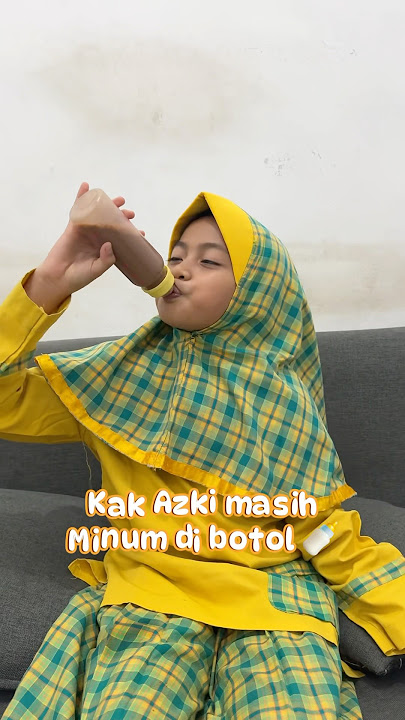 Kak azki masih minum di botol 🍼 #comedy #dramangakak #funny